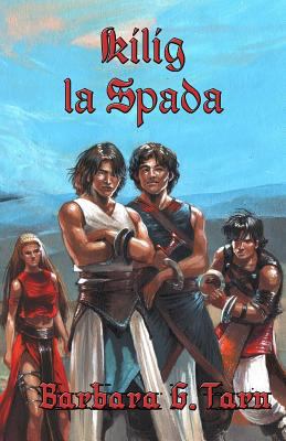 Kilig la Spada [Italian] 1523658746 Book Cover