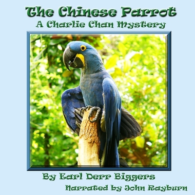 The Chinese Parrot B0BFV41CDJ Book Cover
