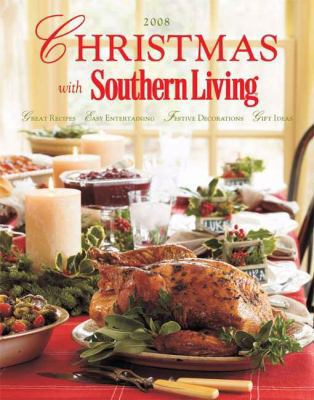 Christmas with Southern Living: Great Recipes -... 0848732286 Book Cover