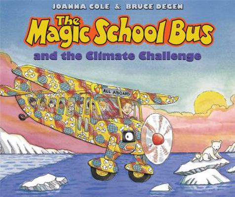 The Magic School Bus and the Climate Challenge ... 0545434262 Book Cover