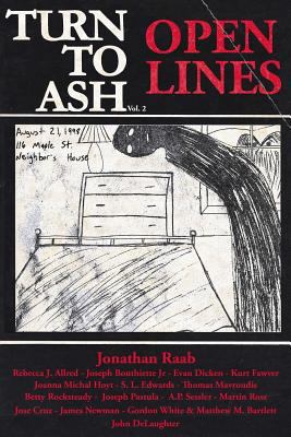 Turn to Ash, Volume 2: Open Lines 1537778528 Book Cover