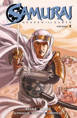 Samurai: Heaven and Earth: Volume 2 1593078390 Book Cover