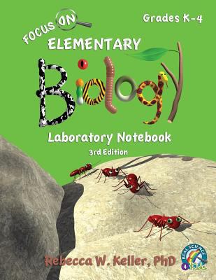 Focus On Elementary Biology Laboratory Notebook... 1941181341 Book Cover