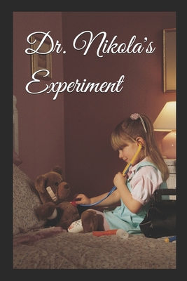 Dr. Nikola's Experiment 1672105579 Book Cover