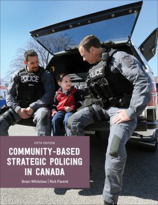 Community Based Strategic Policing in Canada 0176700021 Book Cover