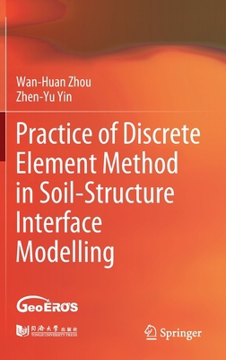 Practice of Discrete Element Method in Soil-Str... 9811900469 Book Cover