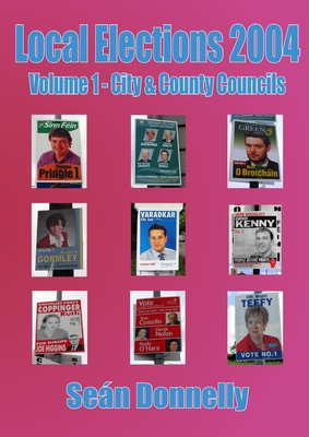 Local Elections 2004 - Volume 1 City & County C... 1291227229 Book Cover