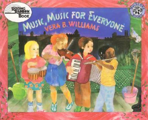 Music, Music for Everyone 0688026036 Book Cover