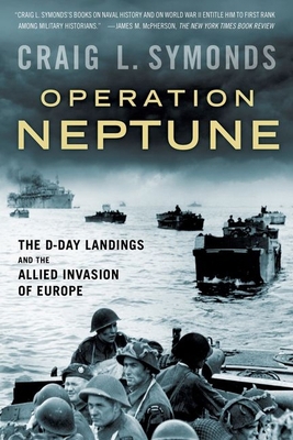 Operation Neptune: The D-Day Landings and the A... 0190462531 Book Cover