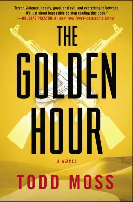 The Golden Hour (A Judd Ryker Novel) 0399168605 Book Cover