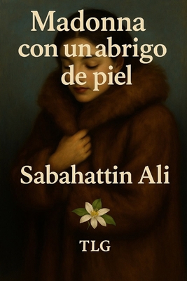 Madonna con un abrigo de piel [Spanish] B0FZ3NKTWL Book Cover
