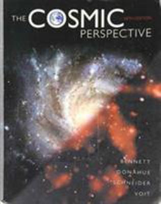 The Cosmic Perspective (Text Component) 0321506189 Book Cover