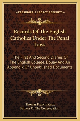 Records Of The English Catholics Under The Pena... 116935890X Book Cover