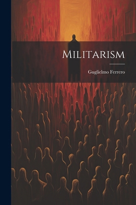 Militarism 1022678426 Book Cover