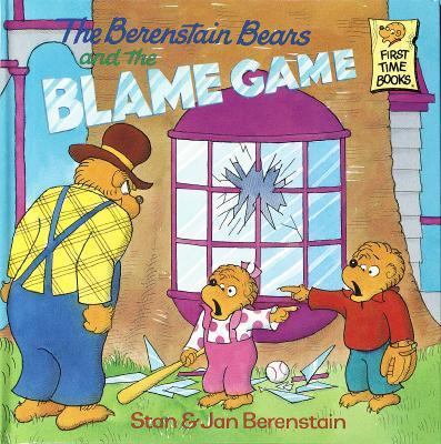 The Berenstain Bears and the Blame Game 0679987436 Book Cover