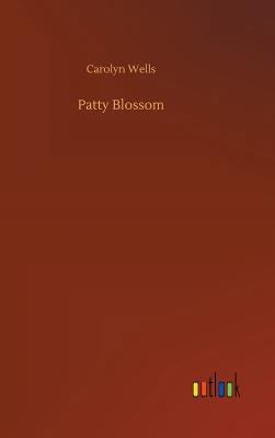 Patty Blossom 3732649008 Book Cover