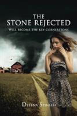The Stone Rejected: Will Become the Key Corners... 0595418775 Book Cover