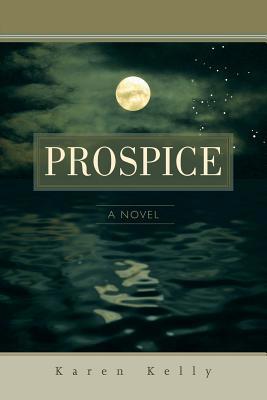 Prospice 0989320014 Book Cover
