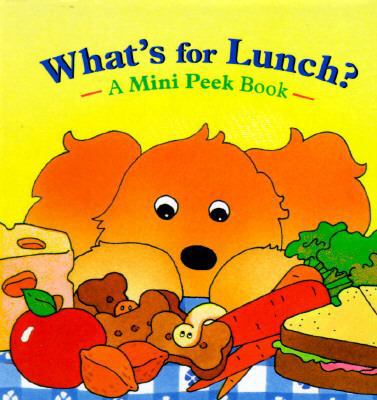 What's for Lunch? 067987822X Book Cover