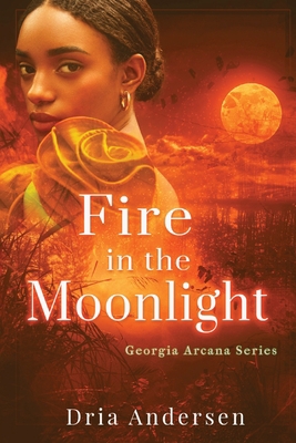 Fire in the Moonlight 1737464241 Book Cover
