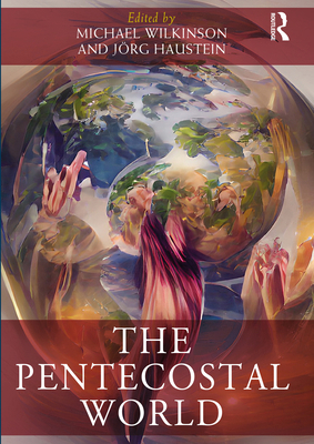 The Pentecostal World 0367621835 Book Cover