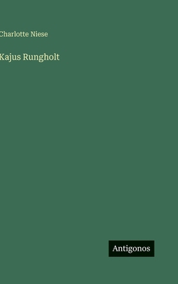 Kajus Rungholt [German] 3566103721 Book Cover