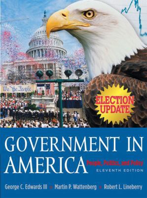 Government in America: People, Politics and Pol... 0321276264 Book Cover
