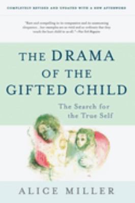 The Drama of the Gifted Child: The Search for t... B00A2MVV90 Book Cover