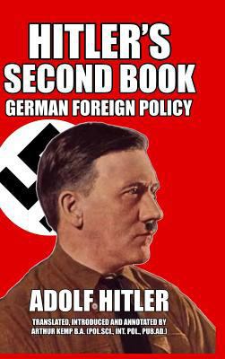HItler's Second Book: German Foreign Policy 1389998754 Book Cover