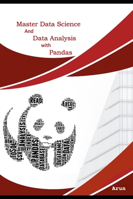 Master Data Science and Data Analysis with Pandas B089M1KVZN Book Cover