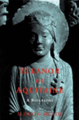 Eleanor of Aquitaine : A Biography 1842124900 Book Cover