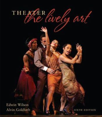 Theater: The Lively Art 007351411X Book Cover