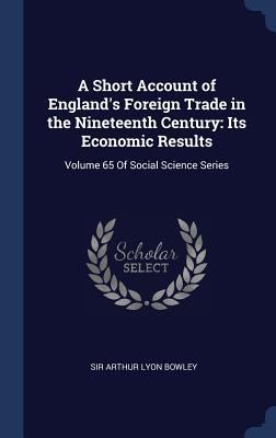 A Short Account of England's Foreign Trade in t... 1340279452 Book Cover