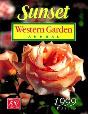 Sunset Western Garden Annual 1999 0376038713 Book Cover