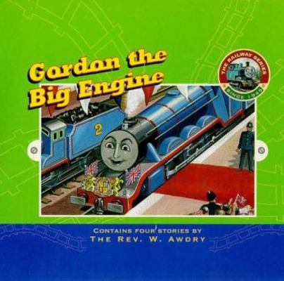 Gordon the Big Engine 0434804576 Book Cover