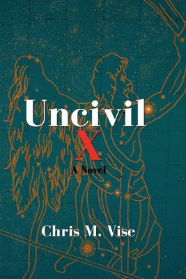 Uncivil X B0BNGZGSHW Book Cover
