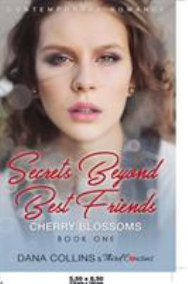 Secrets Beyond Best Friends - Daisies (Book 3) ... 1681851806 Book Cover