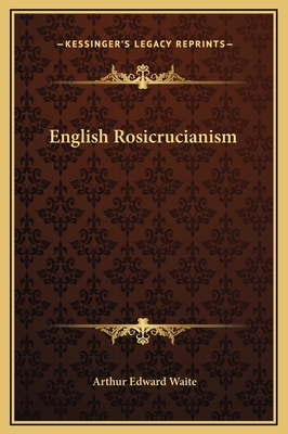 English Rosicrucianism 1169200494 Book Cover