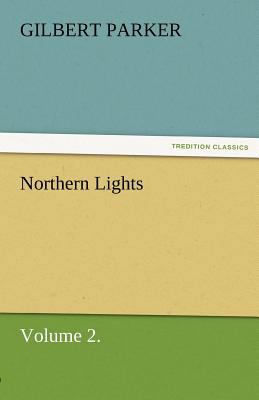 Northern Lights, Volume 2. 3842461496 Book Cover