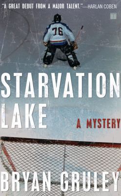 Starvation Lake: A Mystery 1439149070 Book Cover