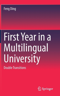 First Year in a Multilingual University: Double... 9811607958 Book Cover