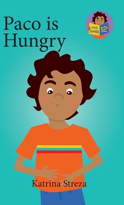 Paco is Hungry 1532434995 Book Cover