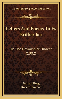 Letters And Poems Tu Es Brither Jan: In The Dev... 1167074548 Book Cover
