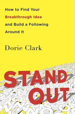 Stand Out: How to Find Your Breakthrough Idea a... 0241247012 Book Cover