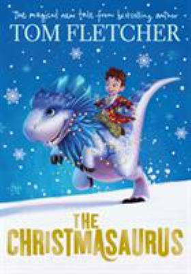 The Christmasaurus 0141377917 Book Cover