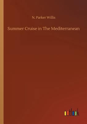 Summer Cruise in The Mediterranean 3732660656 Book Cover