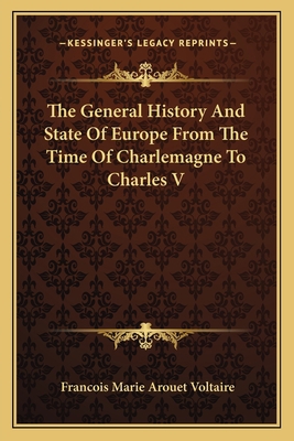 The General History And State Of Europe From Th... 1162742852 Book Cover