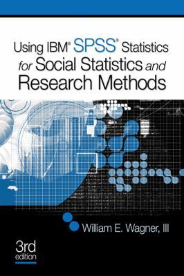 Using IBM® SPSS® Statistics for Social Statisti... 1412991420 Book Cover