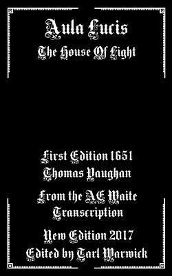 Aula Lucis: The House of Light 1979814635 Book Cover