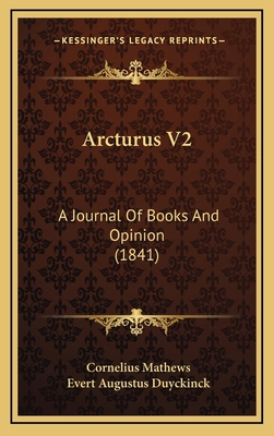 Arcturus V2: A Journal Of Books And Opinion (1841) 1166537617 Book Cover